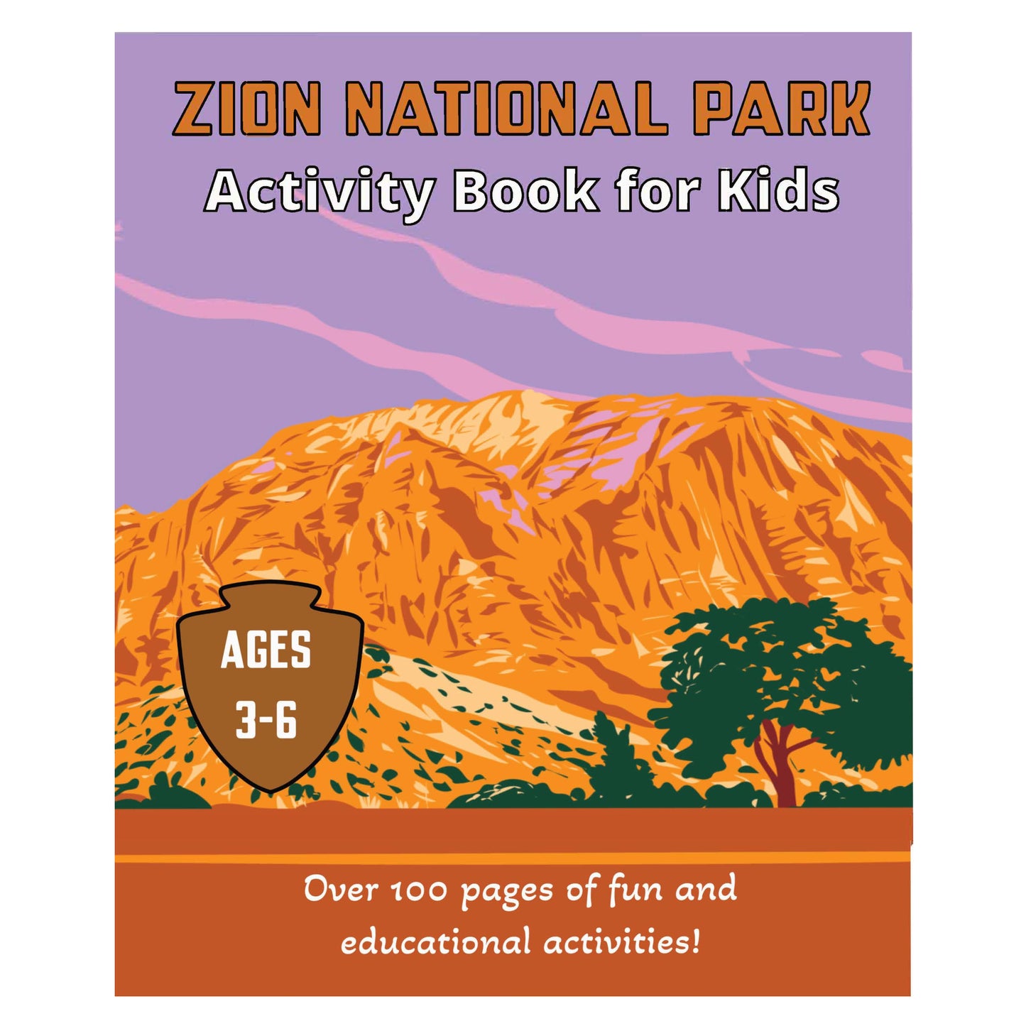 Zion National Park Activity Book for Kids (Ages 3-6)